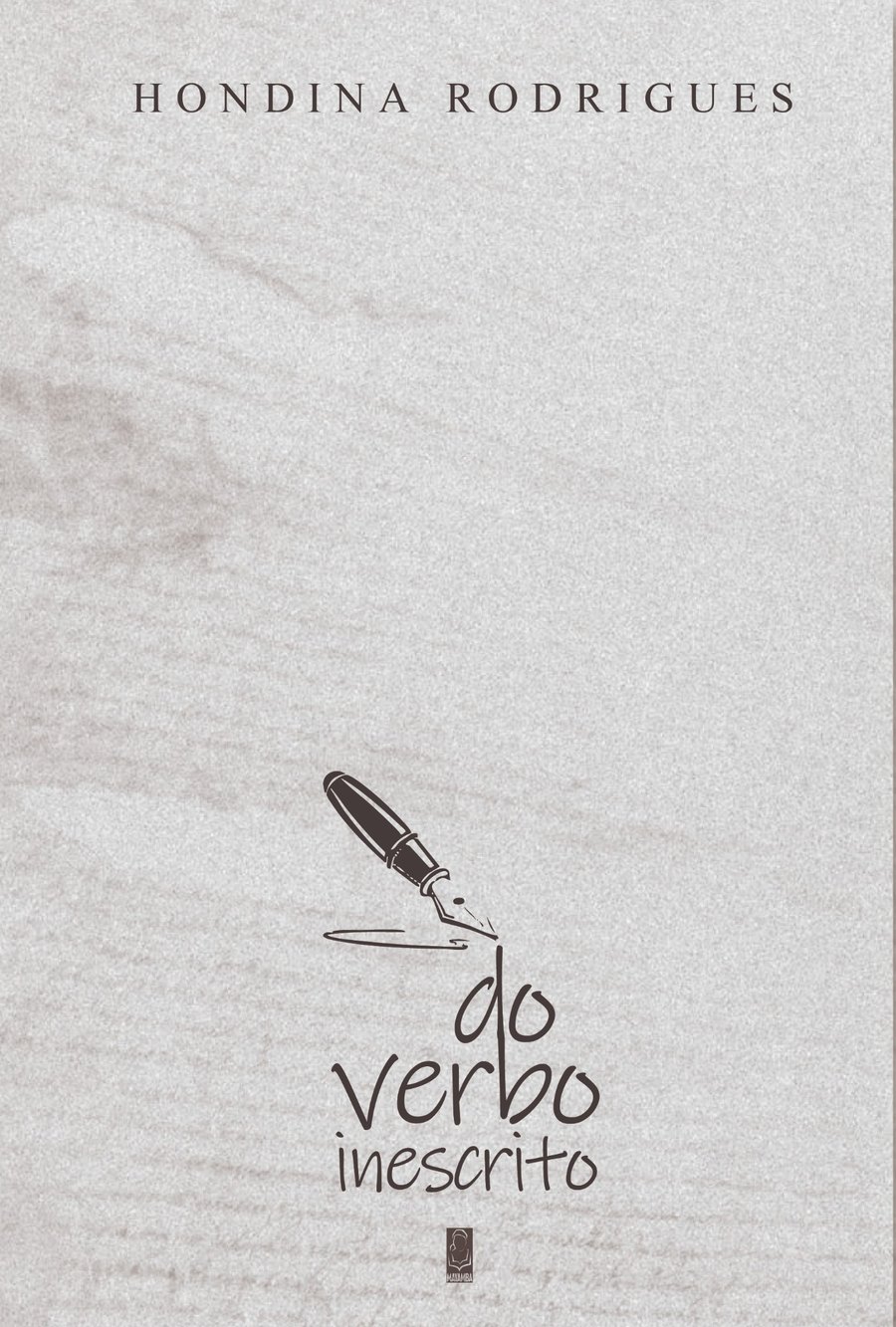 Capa de Do Verbo Inescrito, de Hondina Rodrigues